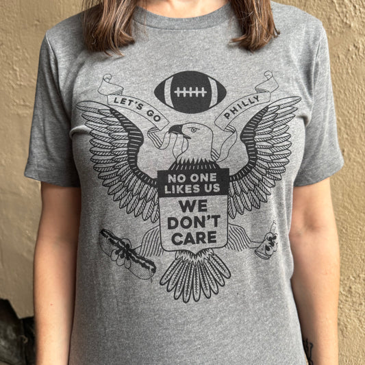 No One Likes Us T-Shirt